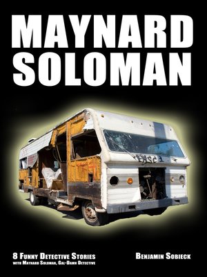 cover image of 8 Funny Detective Stories with Maynard Soloman, Gal-Damn Detective